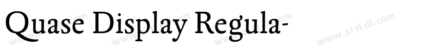 Quase Display Regula字体转换 Quase Display Regula字体转换
